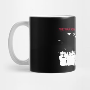 best The War On Drugs Band Mug